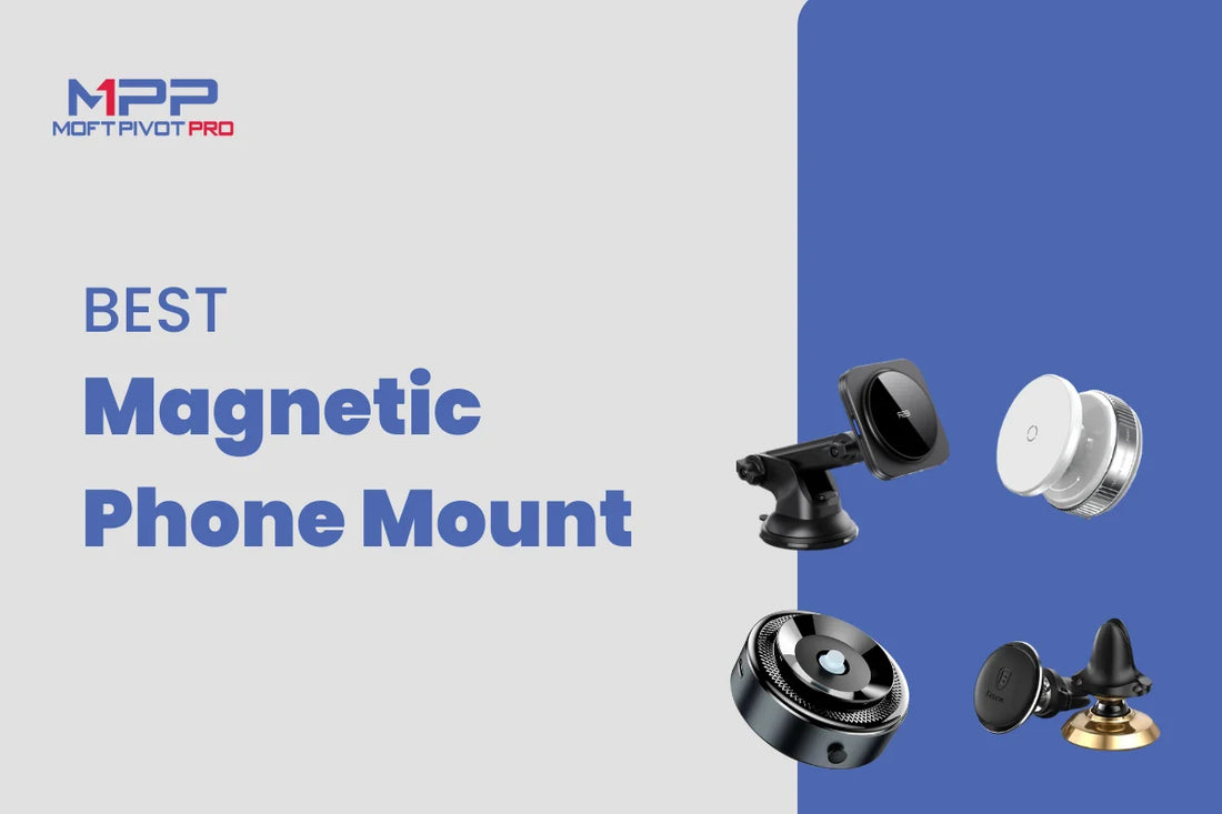 Top-Rated Magnetic Phone Mounts For 2026